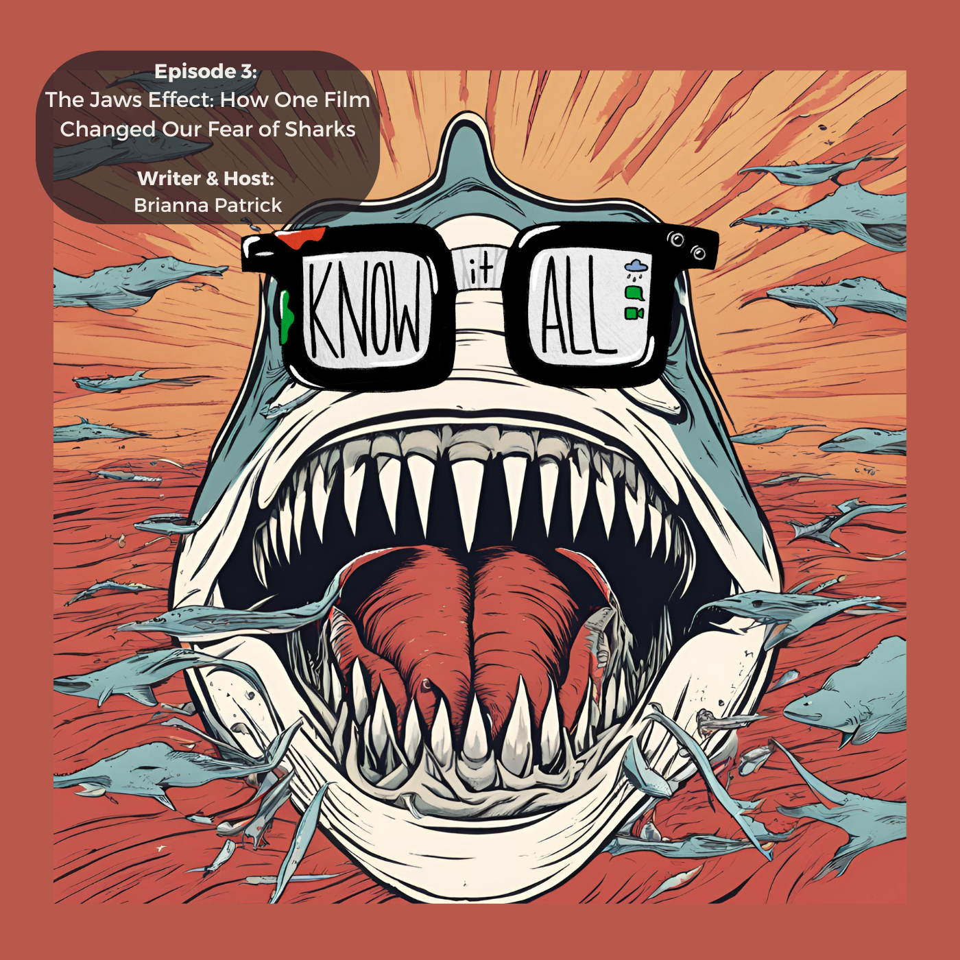 Know It All  -The Jaws Effect: How One Film Changed Our Fear of Sharks episode artwork