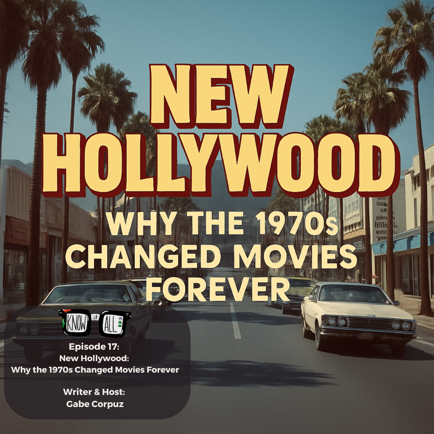 New Hollywood: Why the 1970s Changed Movies Forever episode artwork
