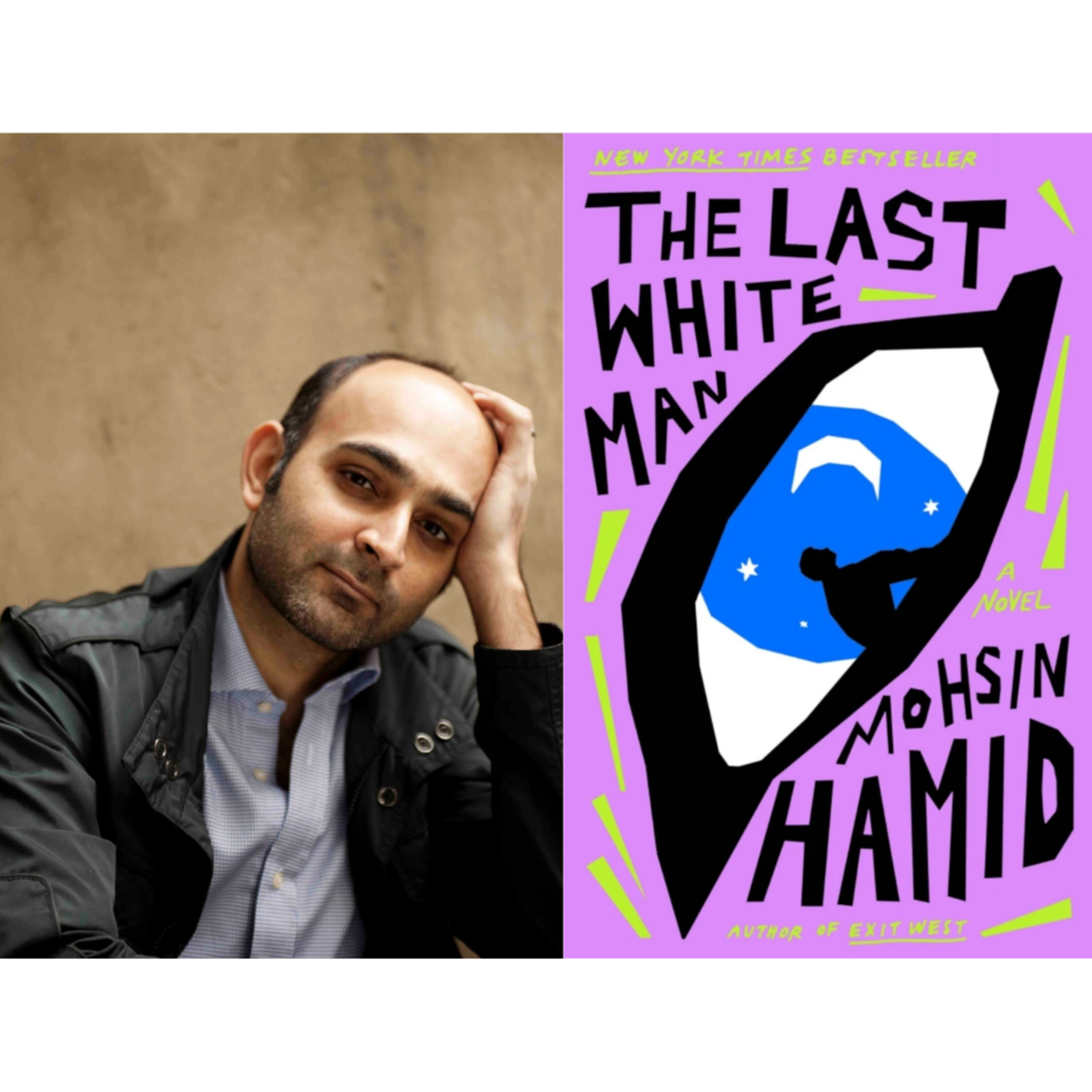 Mohsin Hamid explores race and identity in "The Last White Man" episode artwork