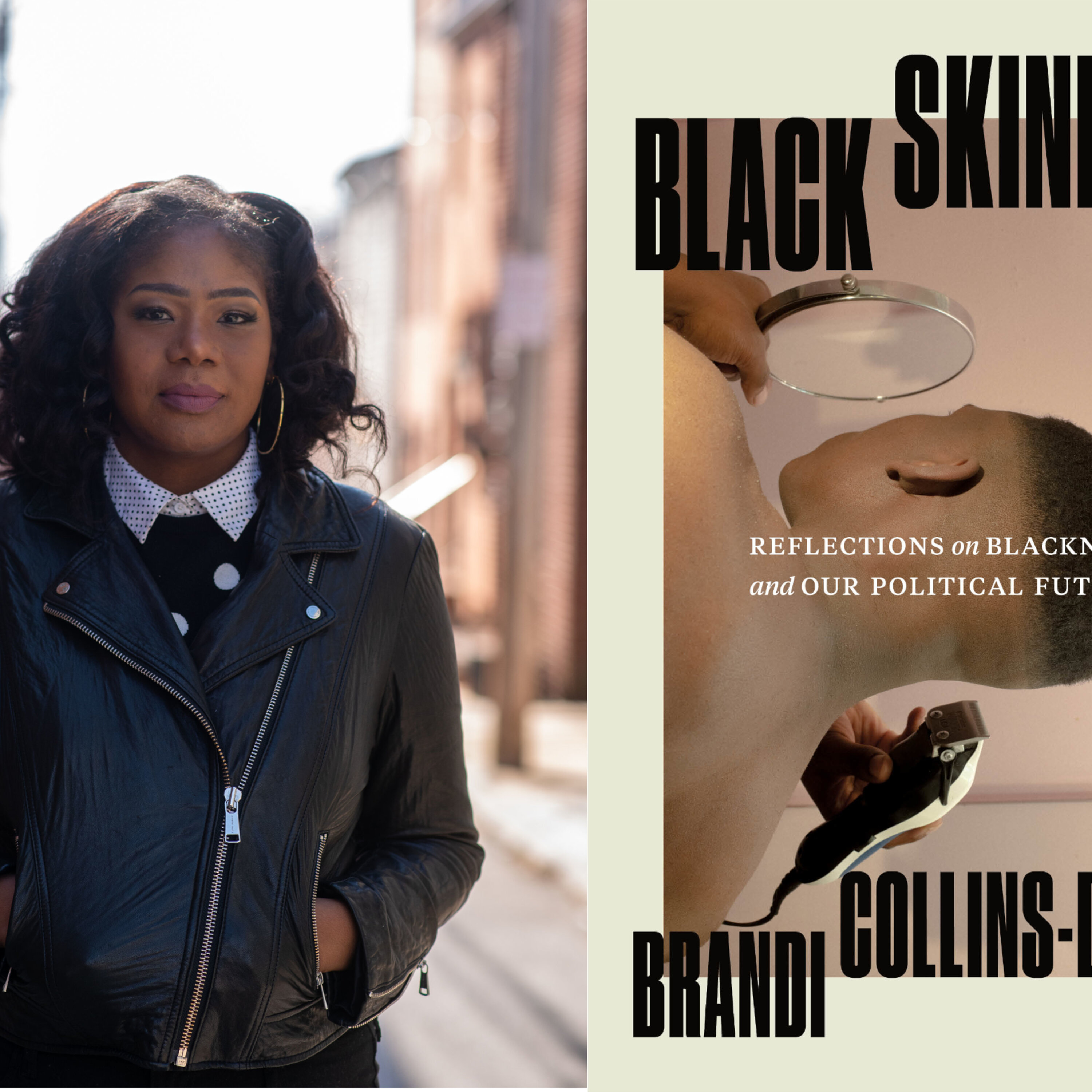 'Black Skinhead': Brandi Collins-Dexter's book on Black politics episode artwork