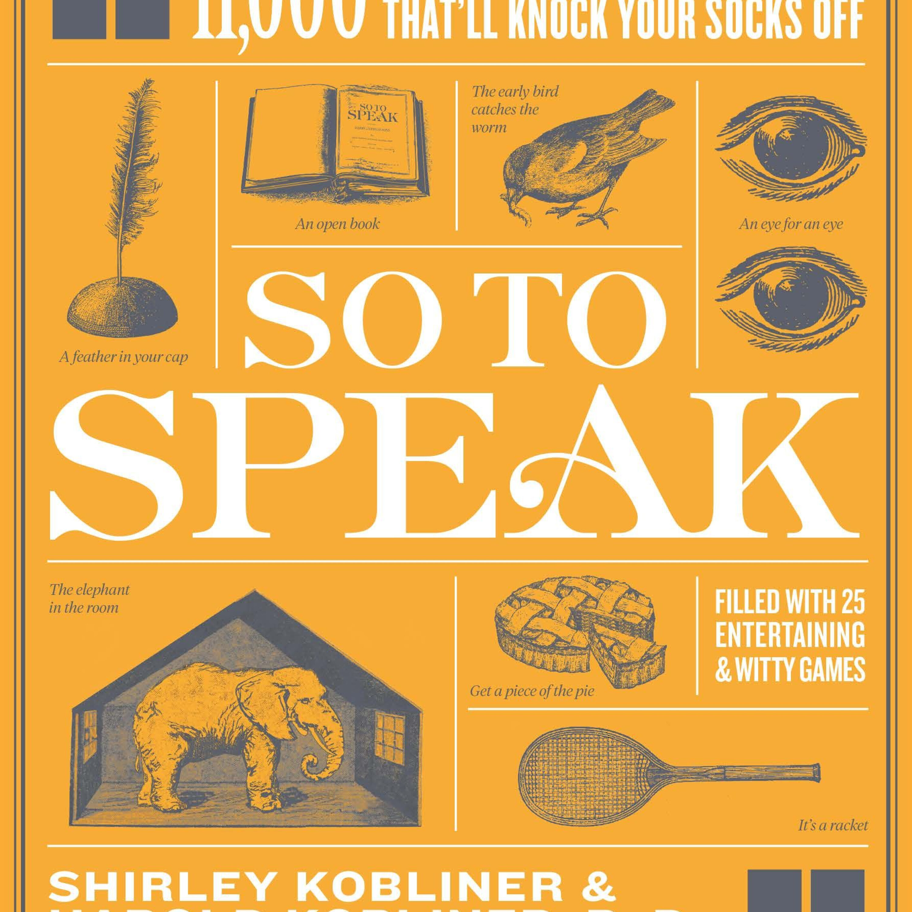 'So To Speak': A Delightful Catalogue Of English Expressions episode artwork